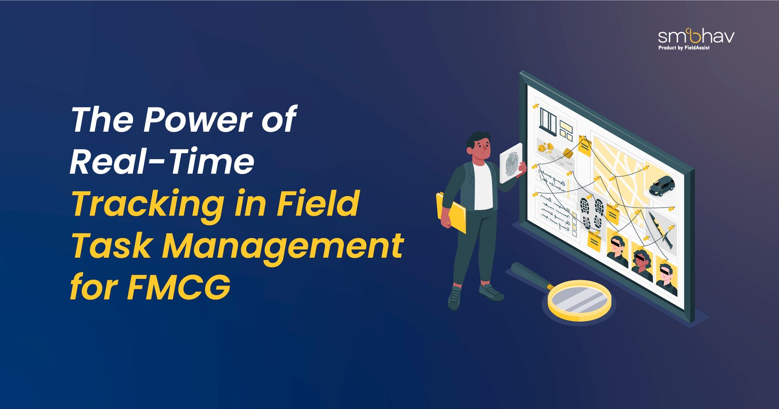 Field Task Management for FMCG